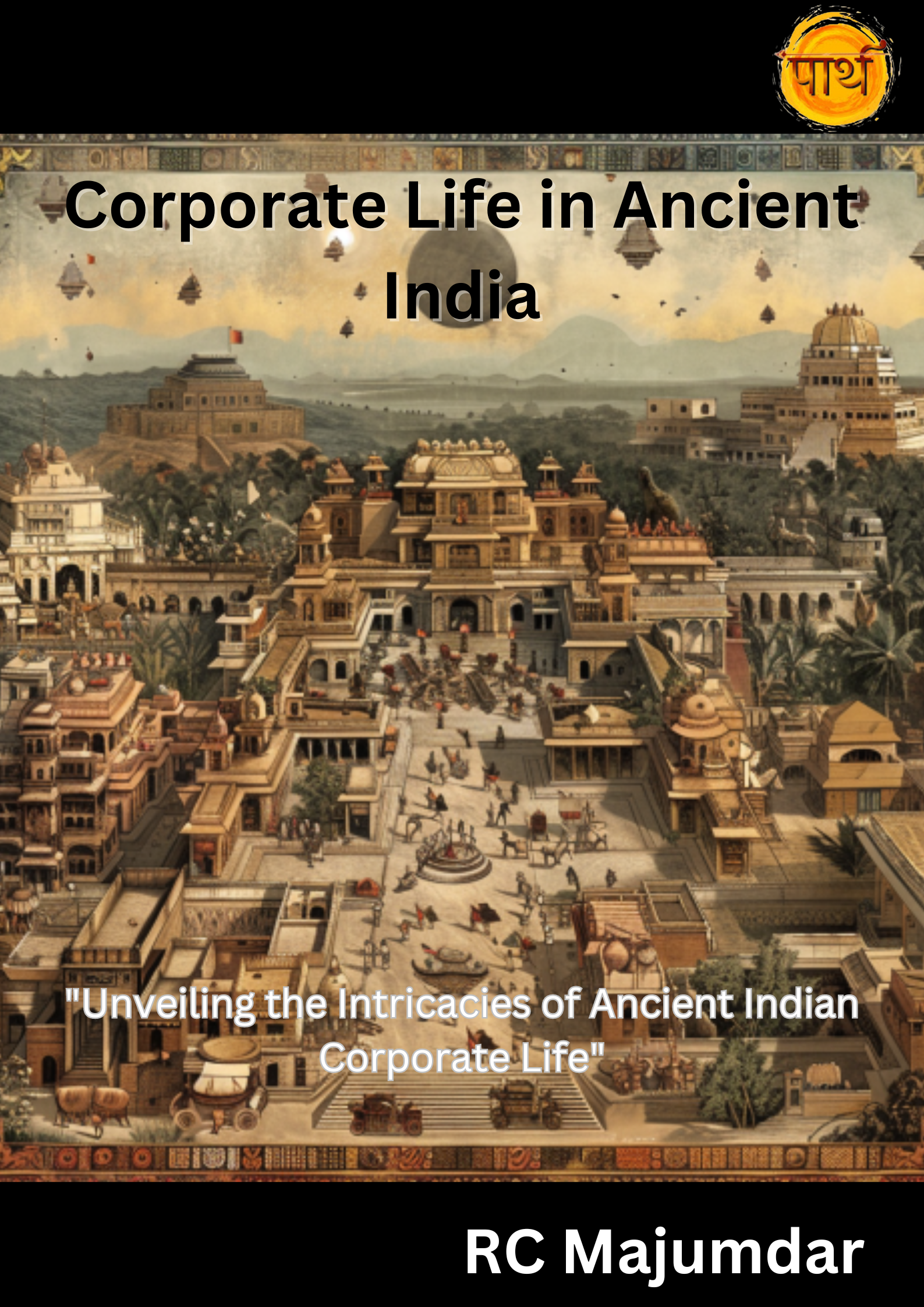 Corporate Life In Ancient India